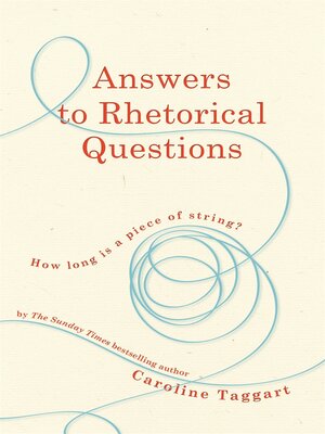 cover image of Answers to Rhetorical Questions